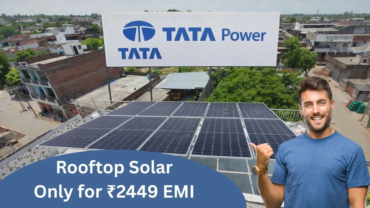 Tata power rooftop solar only for 2449 emi