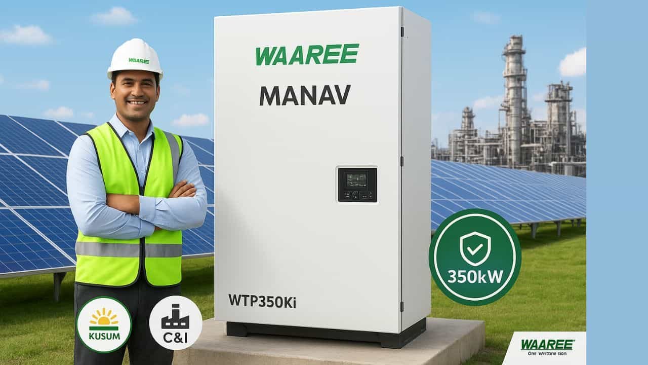 Waaree launches 350KW MANAV Inverter details